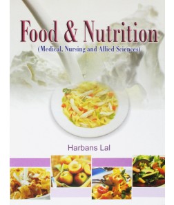 Food and Nutrition: Medical Nursing and Allied Sciences