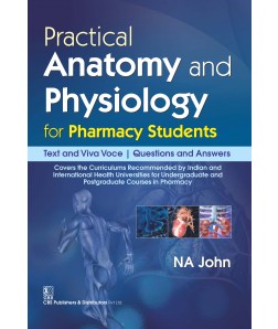 Practical Anatomy and Physiology For Pharmacy Students