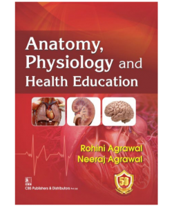 Anatomy, Physiology and Health Education, 