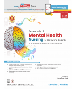 Essentials of  Mental Health Nursing  for BSc Nursing Students As per the Revised INC Syllabus (2021-22) for BSc Nursing