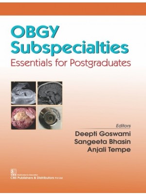 OBGY Subspecialties essentials for Postgraduates 