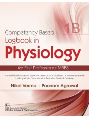Competency Based  Logbook in Physiology for First Professional MBBS