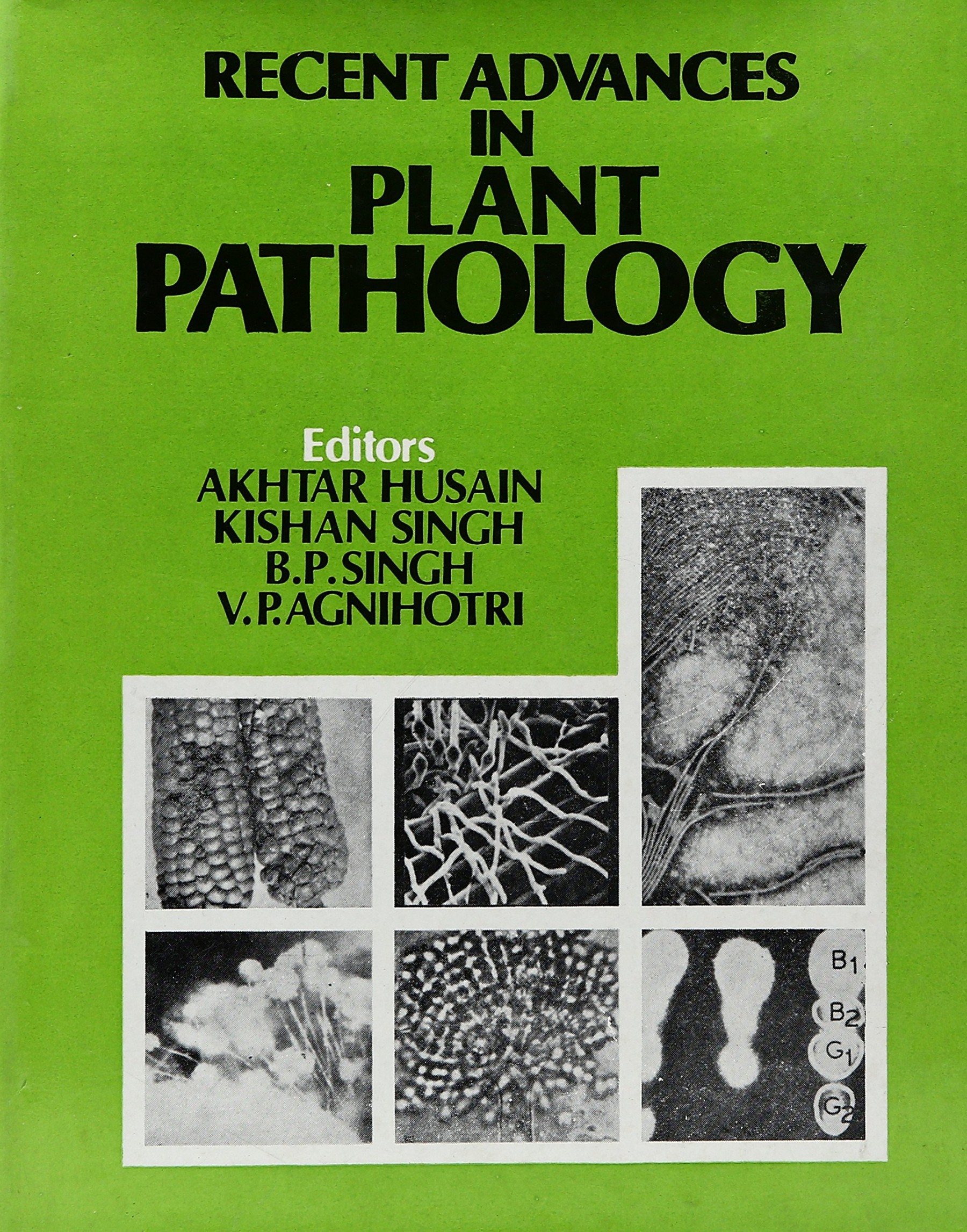 Recent Advances In Plant Pathology