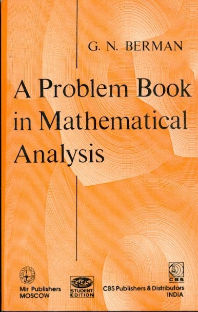 A PROBLEM BOOK IN MATHEMATICAL ANALYSIS (PB 1994) 