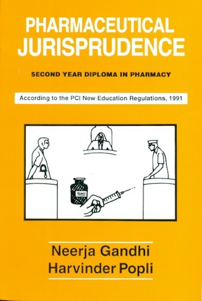 Pharmaceutical Jurisprudence (Second Year Diploma In Pharmacy) 