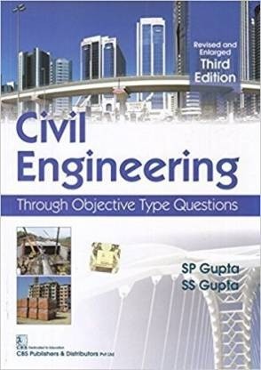 Civil Engineering Through Objective Type Questions Revised and Enlarged