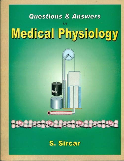Questions & Answers In Medical Physiology