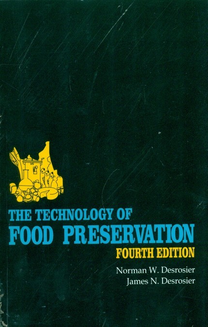 THE TECHNOLOGY OF FOOD PRESERVATION 4ED (PB 2004) 