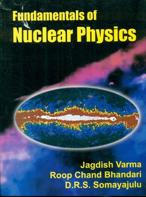 Fundamentals Of Nuclear Physics