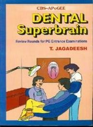 Dental Superbrain Review Rounds For Pg Entrance Examinations