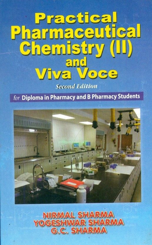 Practical Pharmaceutical Chemistry (Ii) And Viva Voce, 2E