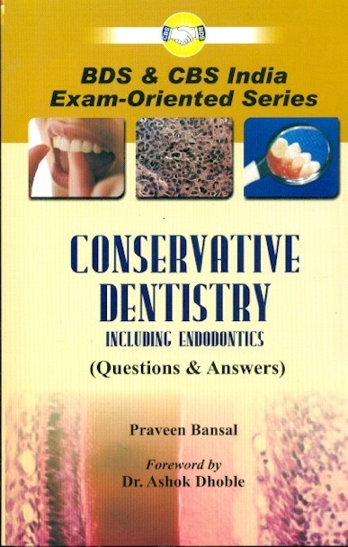 Conservative Dentistry Including Endodontics Pb (Q & A)