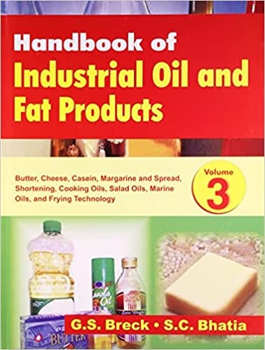 Handbook Of Industrial Oil And Fat Products, Vol. 3: Butter, Cheese, Caseiin, Margarine & Spread