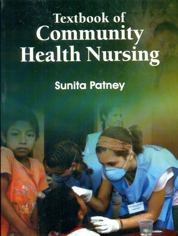 Textbook Of Community Health Nursing (Pb-2013)