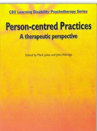 Person-Centred Practices A Therapeutic Perspective