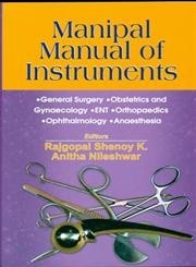 Manipal Manual of Instruments  | 9788123918037 | Shenoy, Rajgopal | Nileshwar, Anitha
