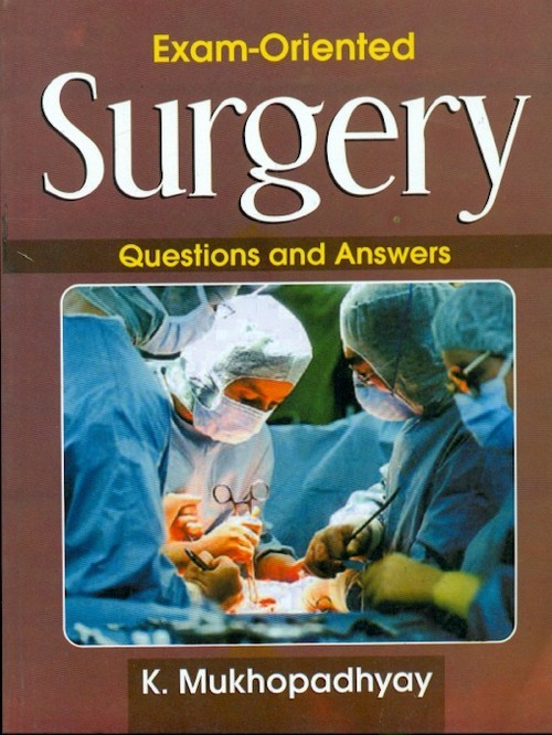 Exam-Oriented Surgery Questions And Answers(Pb-2013)