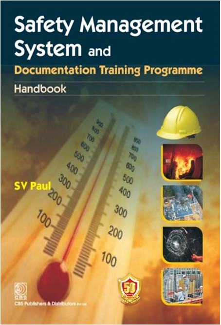 Safety Management System and Documentation Training Programme: Handbook