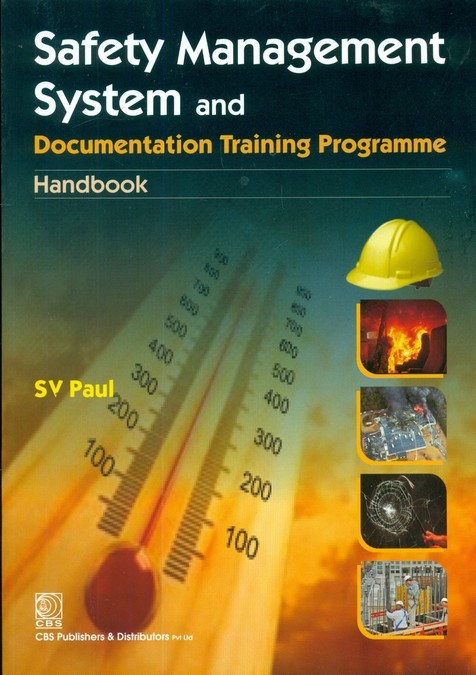 Safety Management System And Documentation Training Programme Handbook
