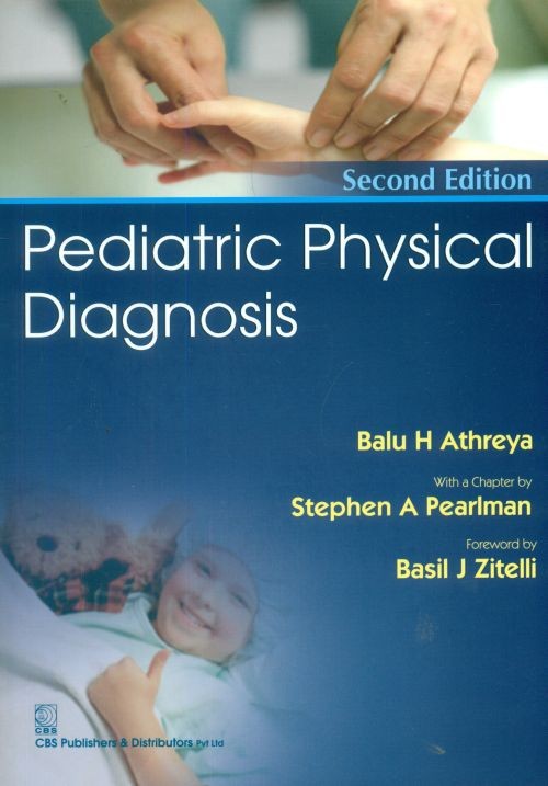 Pediatric Physical Diagnosis , 2E (2014)