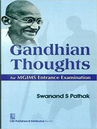 Gandhian Thoughts For Mgims Entrance Examination (Pb 2015)