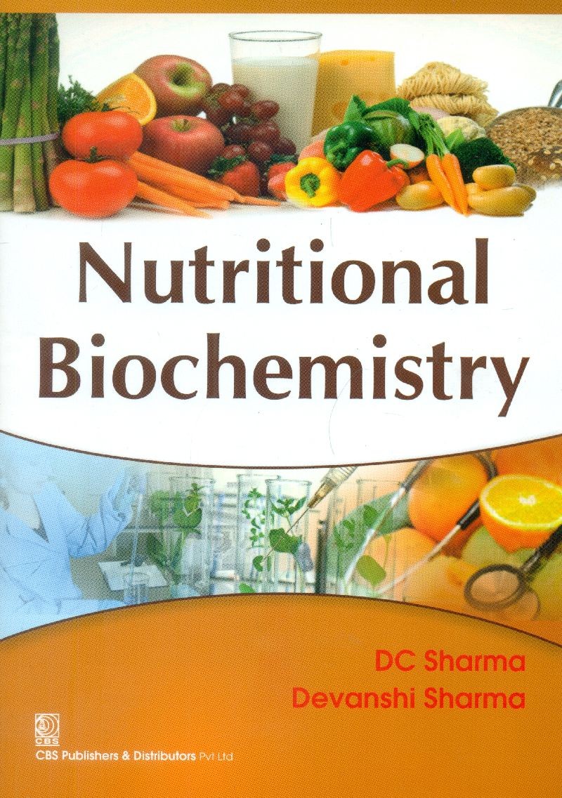 Nutritional Biochemistry, 2nd reprint 