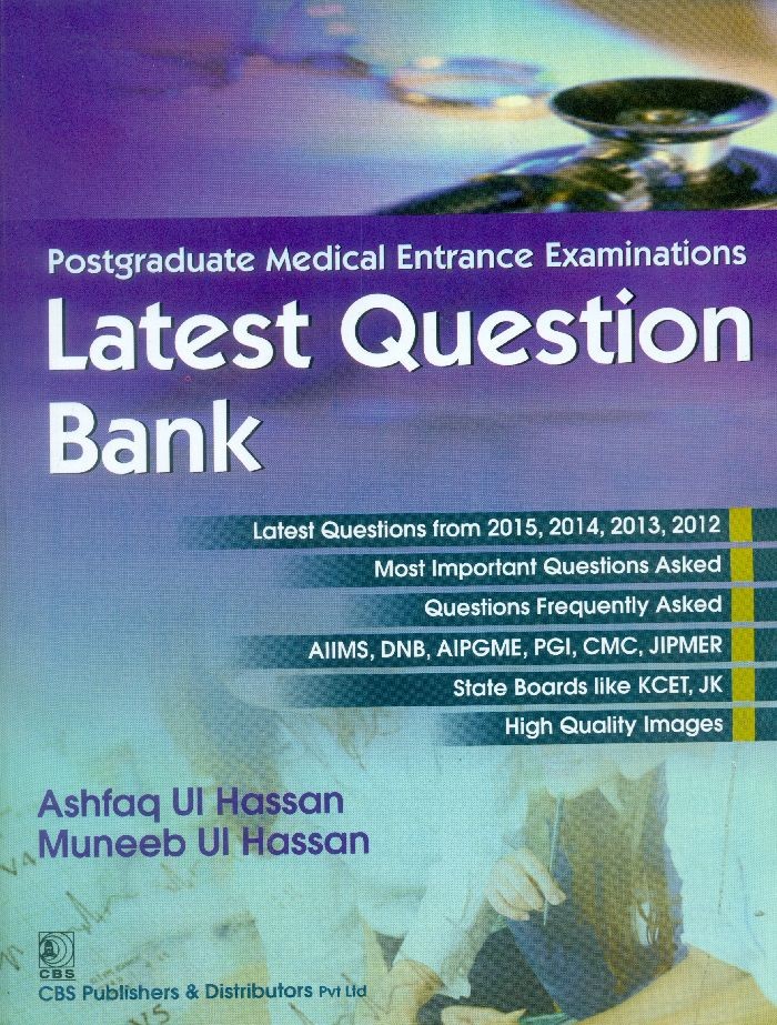 Postgraduate Medical Entrance Examinations Latest Question Bank (Pb 2015)