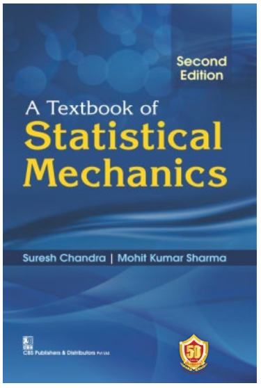 A Textbook of Statistical Mechanics, 2/e, 1st reprint
