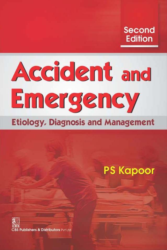 Accident And Emergency Etiology,Diagnosis And Management, 2E(Pb2016)