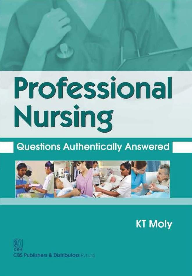 Professional Nursing Questions Authentically Answered (Pb 2016)