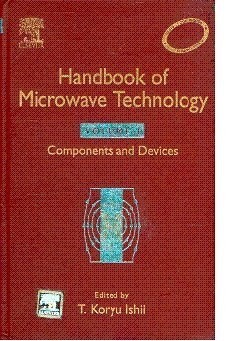 Handbook of Microwave Technology: Components & Devices, 2 Vol. Set 