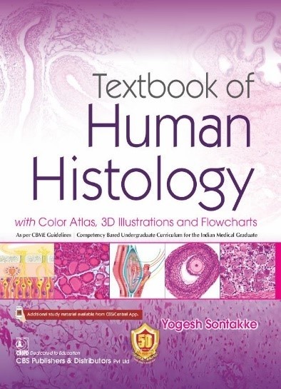 Textbook of Human Histology  with Color Atlas, 3D Illustrations and Flowcharts