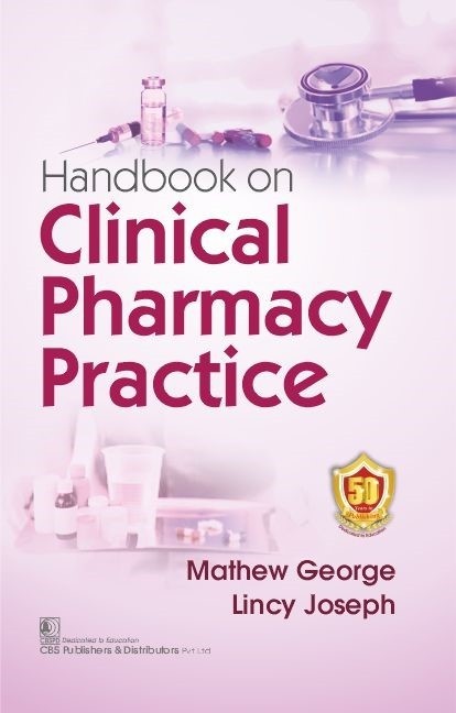 Handbook on Clinical Pharmacy Practice 