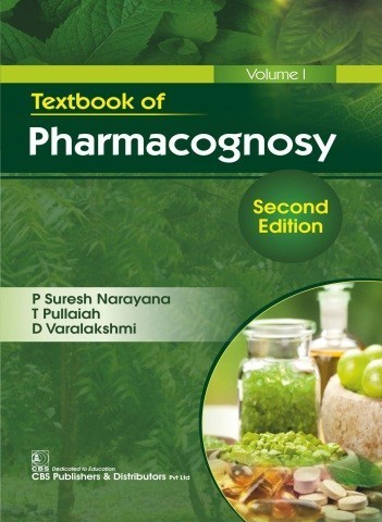 Textbook of Pharmacognosy, 2/e Volume 1