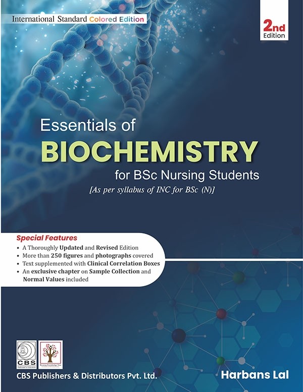 Essentials of Biochemistry for BSc Nursing Students