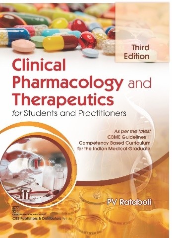 Clinical Pharmacology and Therapeutics, 3rd Edition for Students and Practitioners