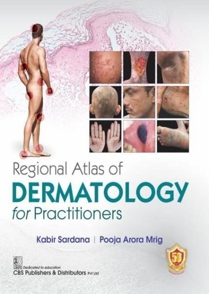Regional Atlas of Dermatology for Practitioners