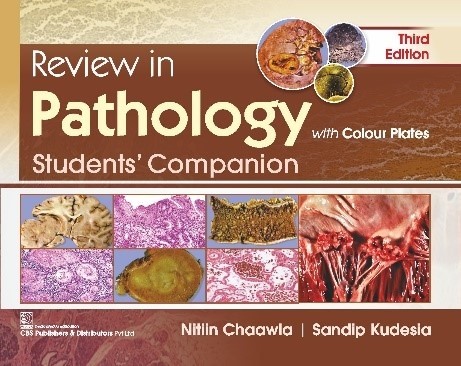 Review in Pathology, 3rd Edition with Colour Plates Student’s Companion