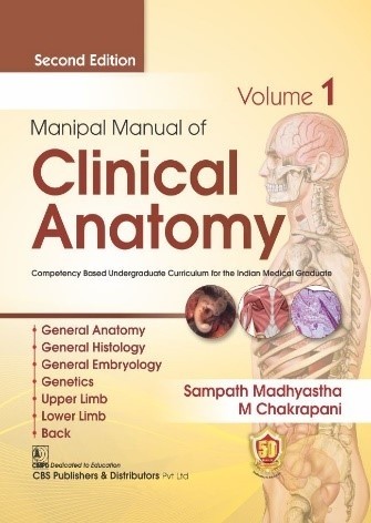 Manipal Manual of Clinical Anatomy, 2/e, Volume 1