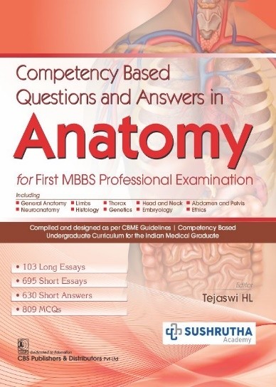Competency Based Questions and Answers in Anatomy for First MBBS Professional Examination