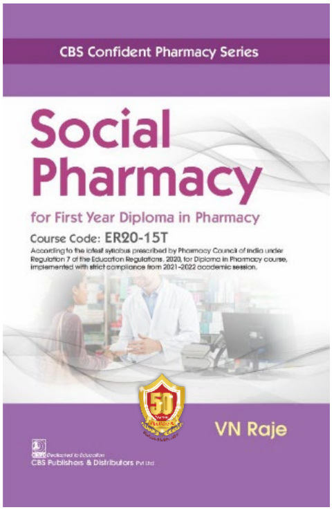 CBS Confident Pharmacy Series Social Pharmacy for First Year Diploma in Pharmacy 