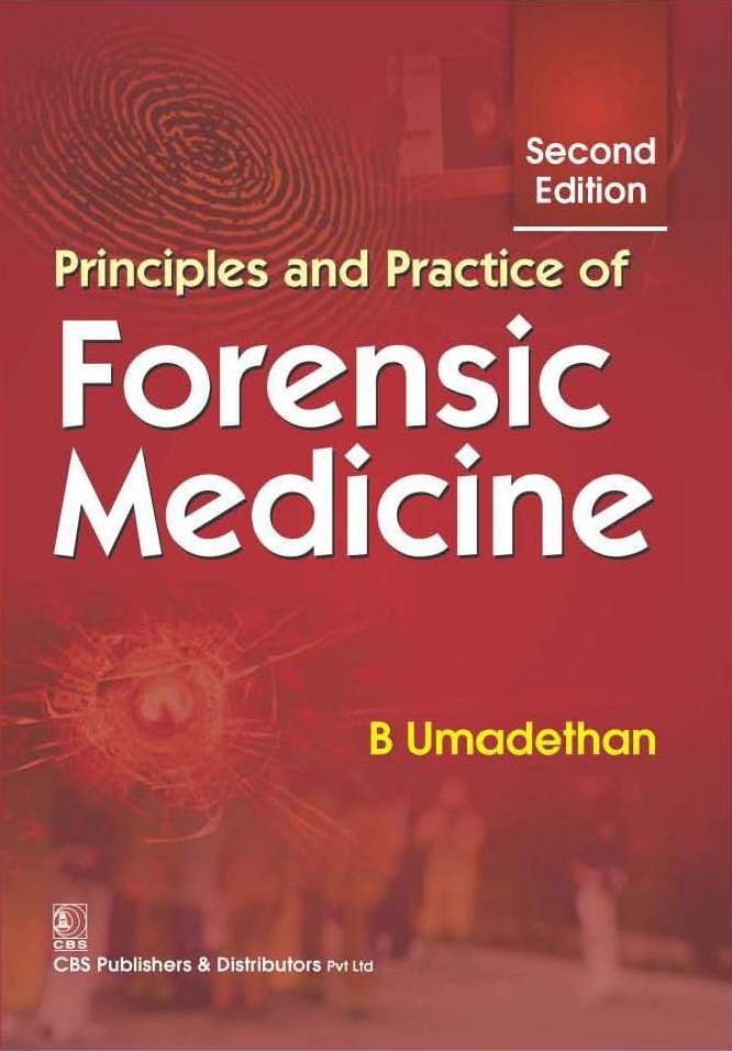 Principles and Practice of Forensic Medicine, 2/e (1st reprint)