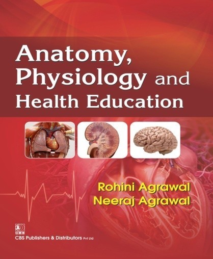 Anatomy, Physiology and Health Education, 2nd reprint