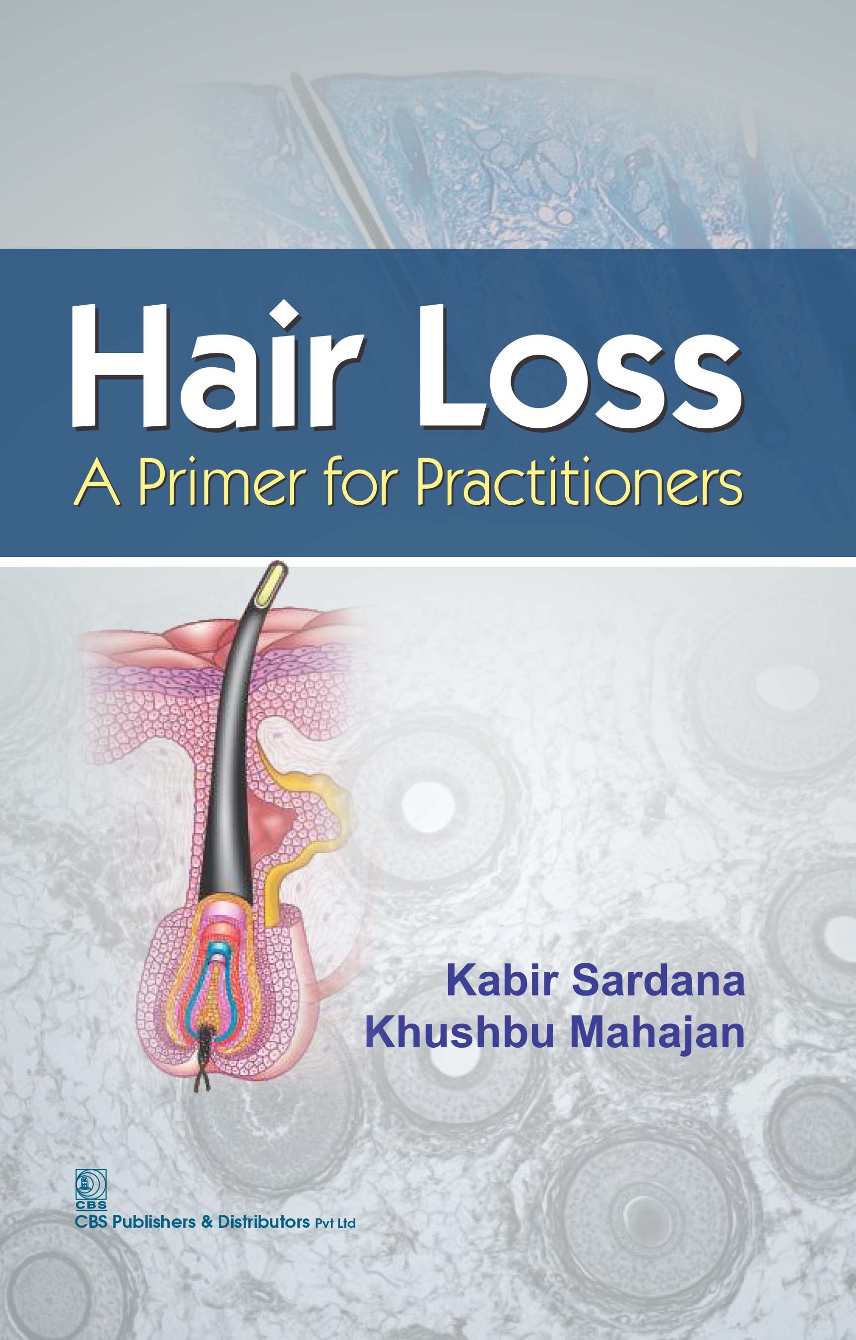 Hair Loss A Primer For  Practioners