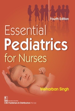 Essential Pediatrics for Nurses, 4/e