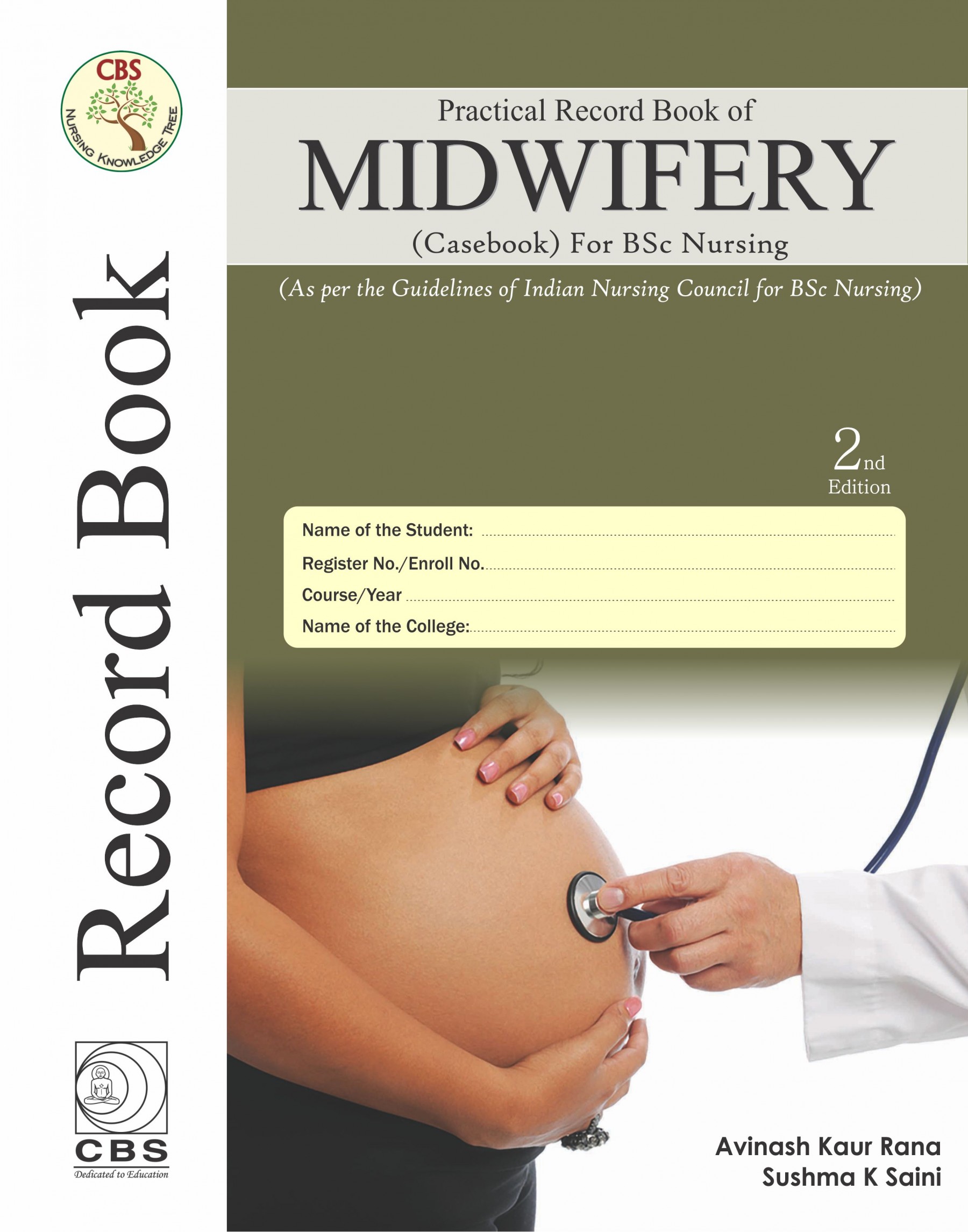Practical Record Book of Midwifery (Casebook) for BSc Nursing