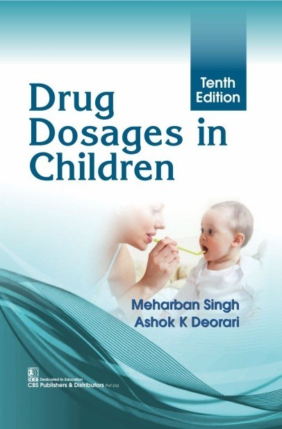 Drug Dosages in Children, 10/e (2nd reprint)