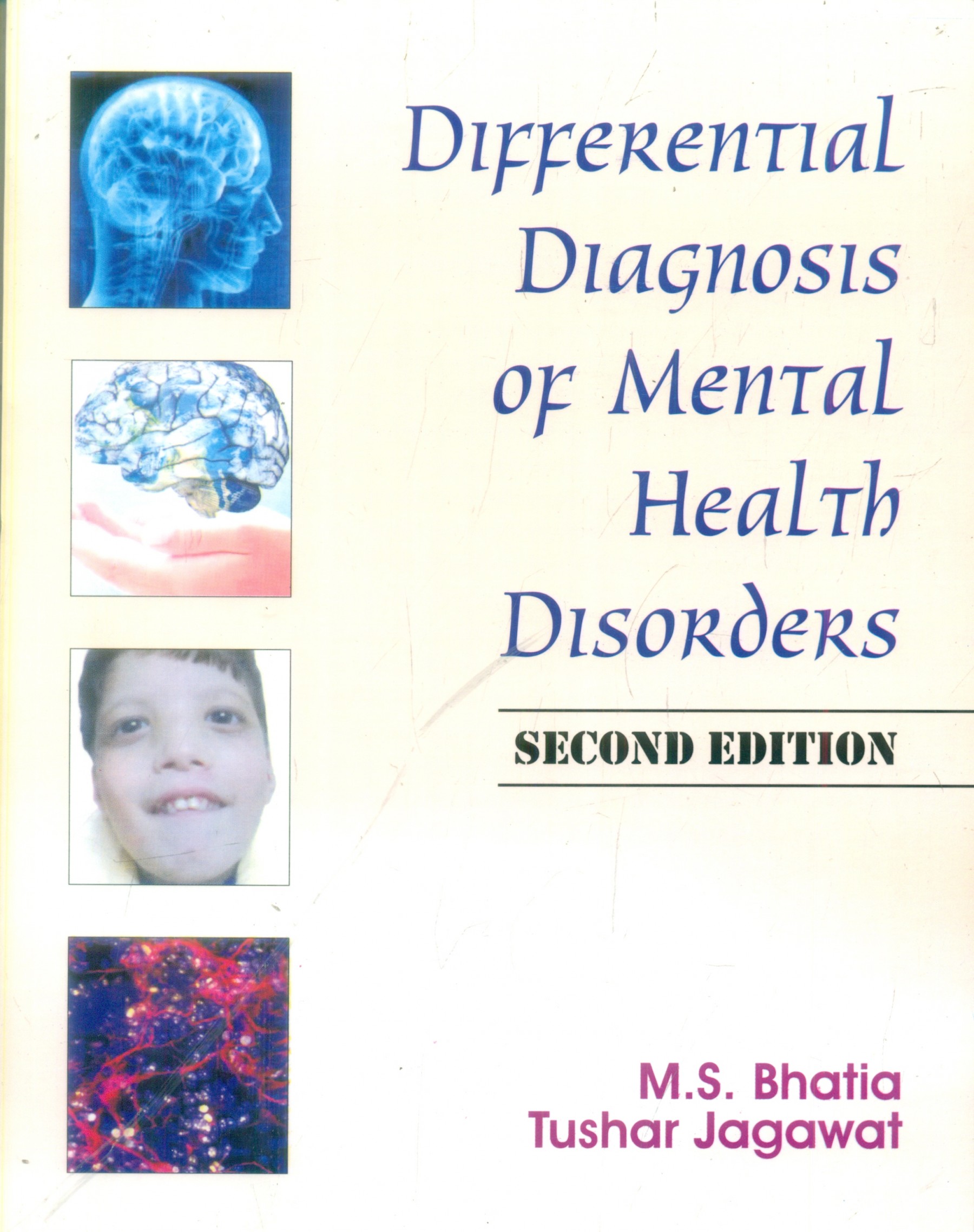 DIFFERENTIAL DIAGNOSIS OF MENTAL HEALTH DISORDERS 2ED 