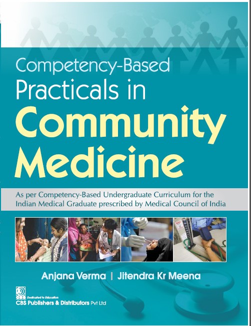 Competency-Based Practicals in Community Medicine