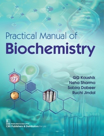 Practical Manual of Biochemistry
